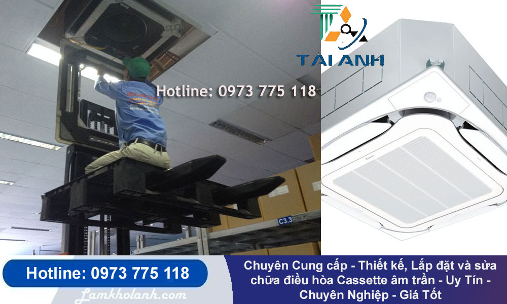 Chuyên Lắp đặt và sửa chữa điều hòa Cassette âm trần