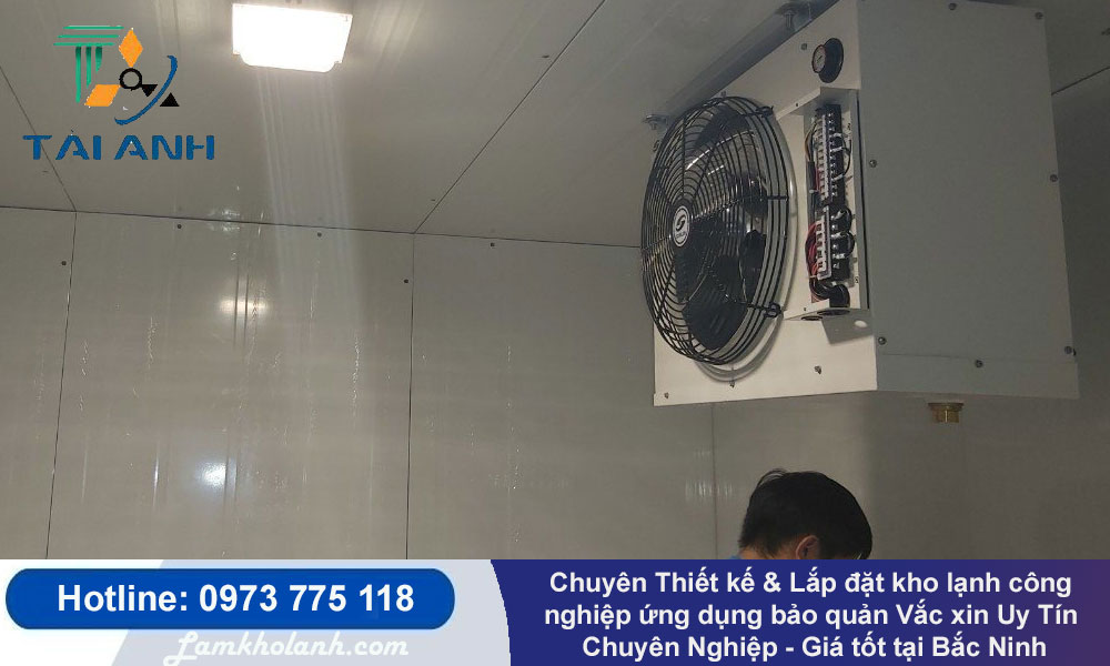Chuyên Thiết kế & lắp đặt kho lạnh bảo quản vắc xin tại Bắc Ninh