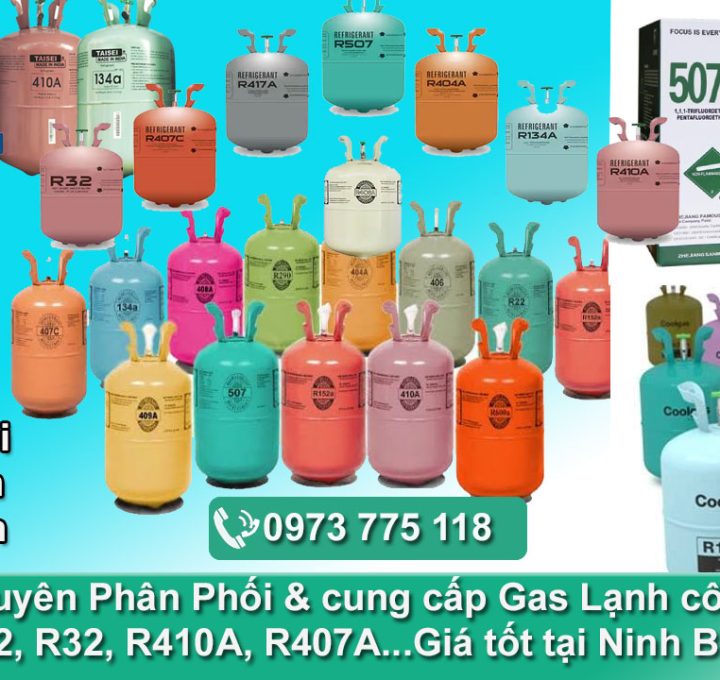 Đại lý chuyên cung cấp Gas Lạnh công nghiệp tại Ninh Bình