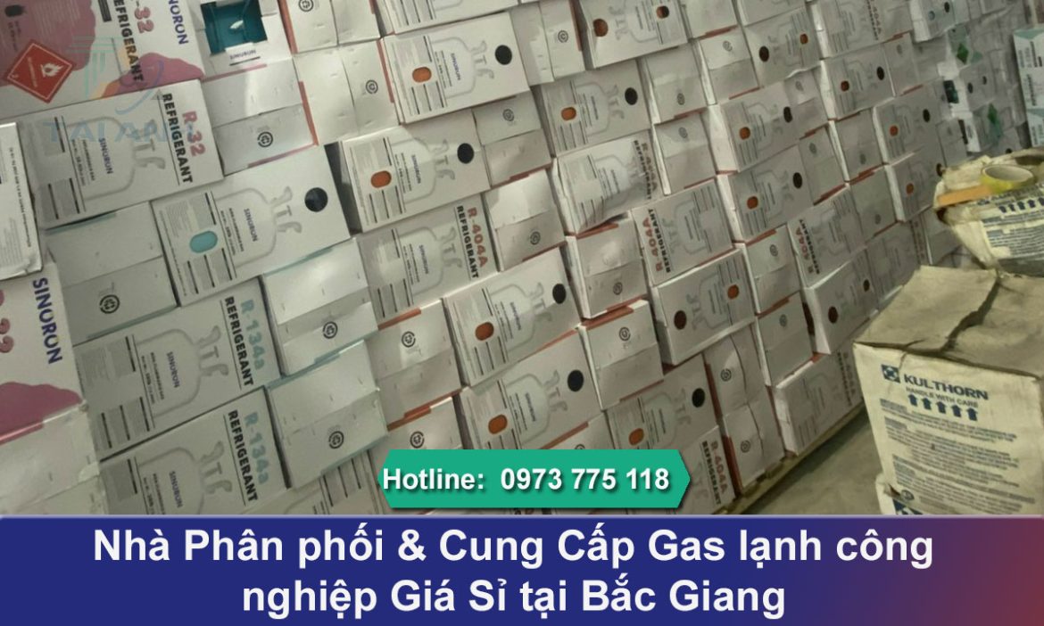 Phân phối & Cung Cấp Gas lạnh công nghiệp Giá Sỉ tại Bắc Giang