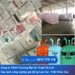 Chuyên phân phối Gas lạnh công nghiệp giá tốt tại Lào Cai