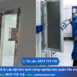 Chuyên Thiết kế & Lắp đặt kho lạnh bảo quản Vắc xin tại Ninh Bình