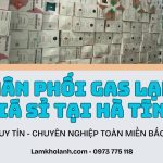 Chuyên Phân phối Gas lạnh công nghiệp Giá Sỉ tại Hà Tĩnh