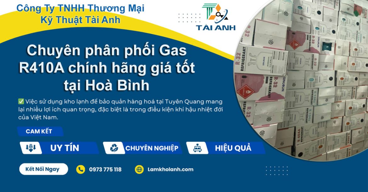 Chuyên phân phối Gas R410A chính hãng giá tốt tại Hoà Bình