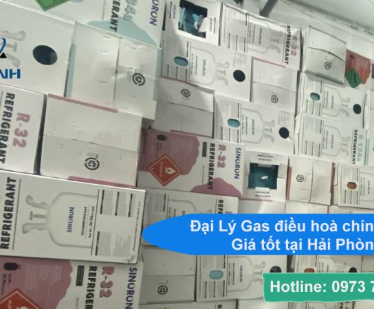 Nhà phân phối Gas điều hoà chính hãng tại Hải Phòng